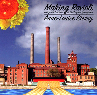 Making Ravioli songs for kids album by Anne-Louise Sterry